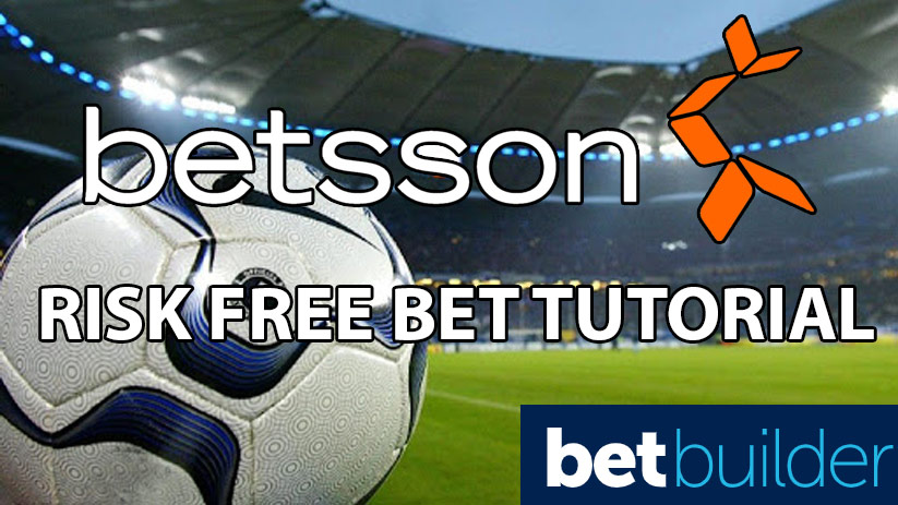 Betsson risk free bet - Tutorial 1 Risk free bet tutorial betsson